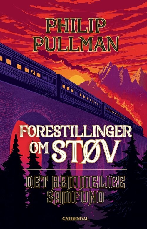 Forestillinger Om Støv 2 - Det Hemmelige Samfund - Philip Pullman - Bog