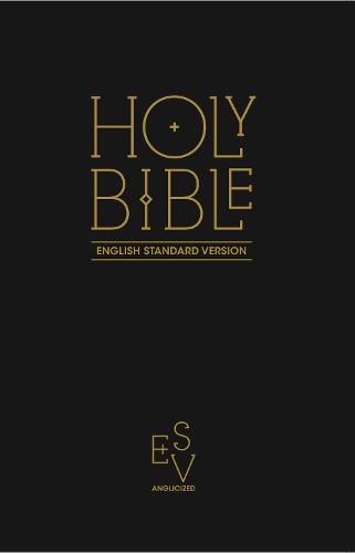 Holy Bible: English Standard Version (ESV) Anglicised Black Gift and Award edition (Paperback)