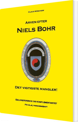 Arven Efter Niels Bohr - Claus Münchow - Bog