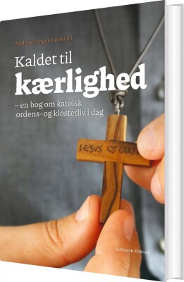 Kaldet Til Kærlighed - Malene Fenger-Grøndahl - Bog