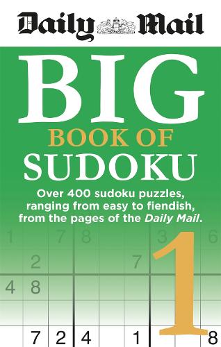 Daily Mail Big Book of Sudoku 1 - The Daily Mail Puzzle Books (Paperback)