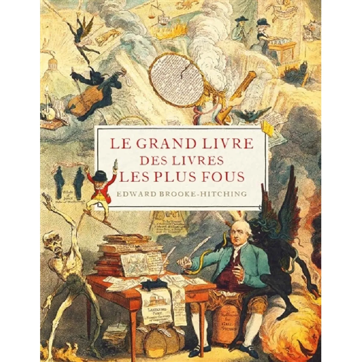Le grand livre des livres les plus fous · Occasion