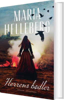 Herrens Bødler - Maria Helleberg - Bog