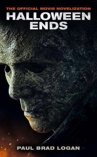 Halloween Ends: The Official Movie Novelization (Paperback)