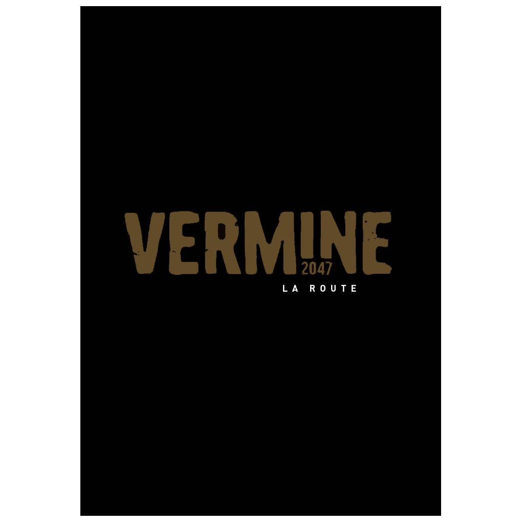 Vermine 2047 - La Route