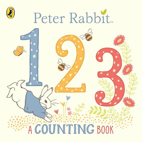 Peter Rabbit 123: A Counting Book (Board book)