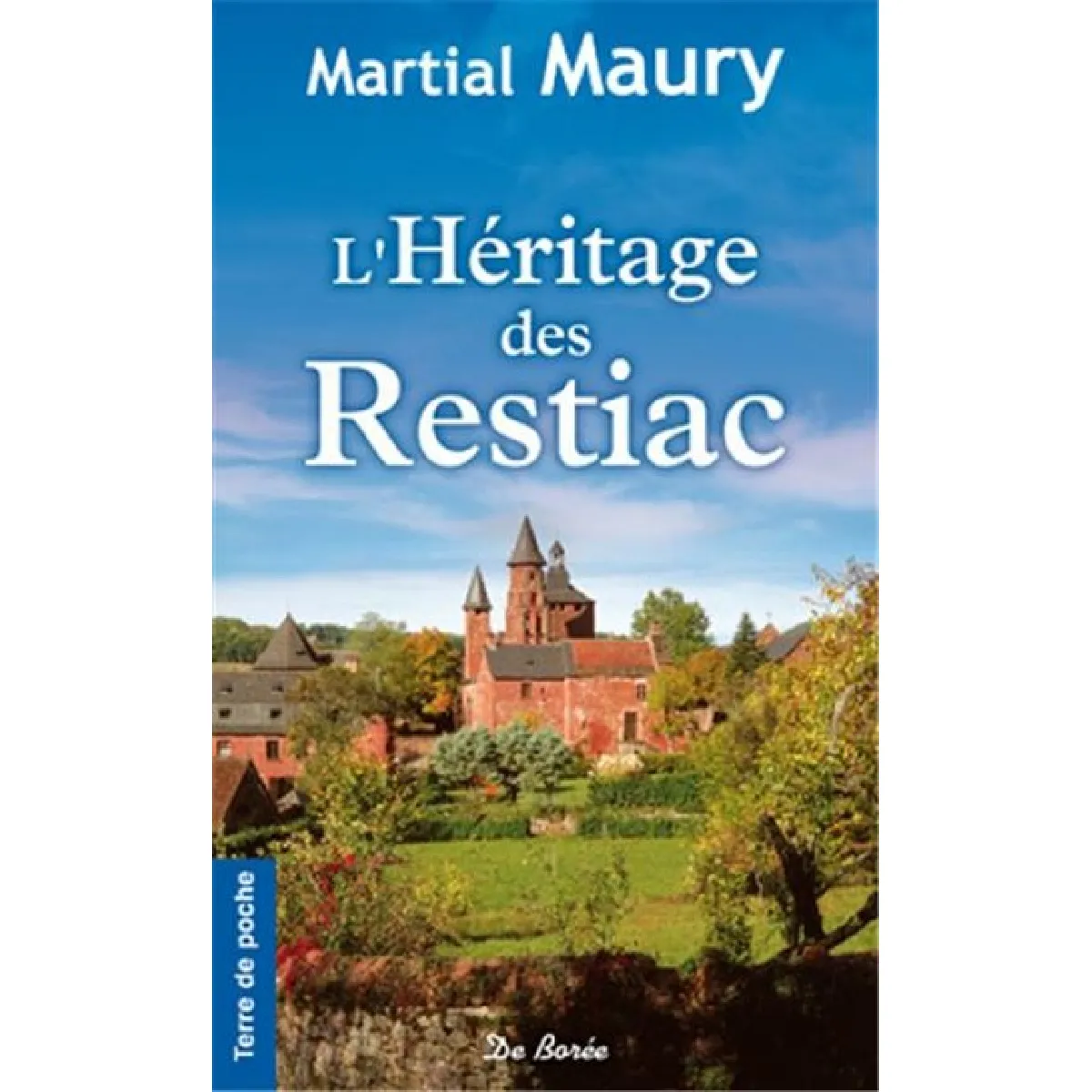 L'héritage des Restiac · Occasion