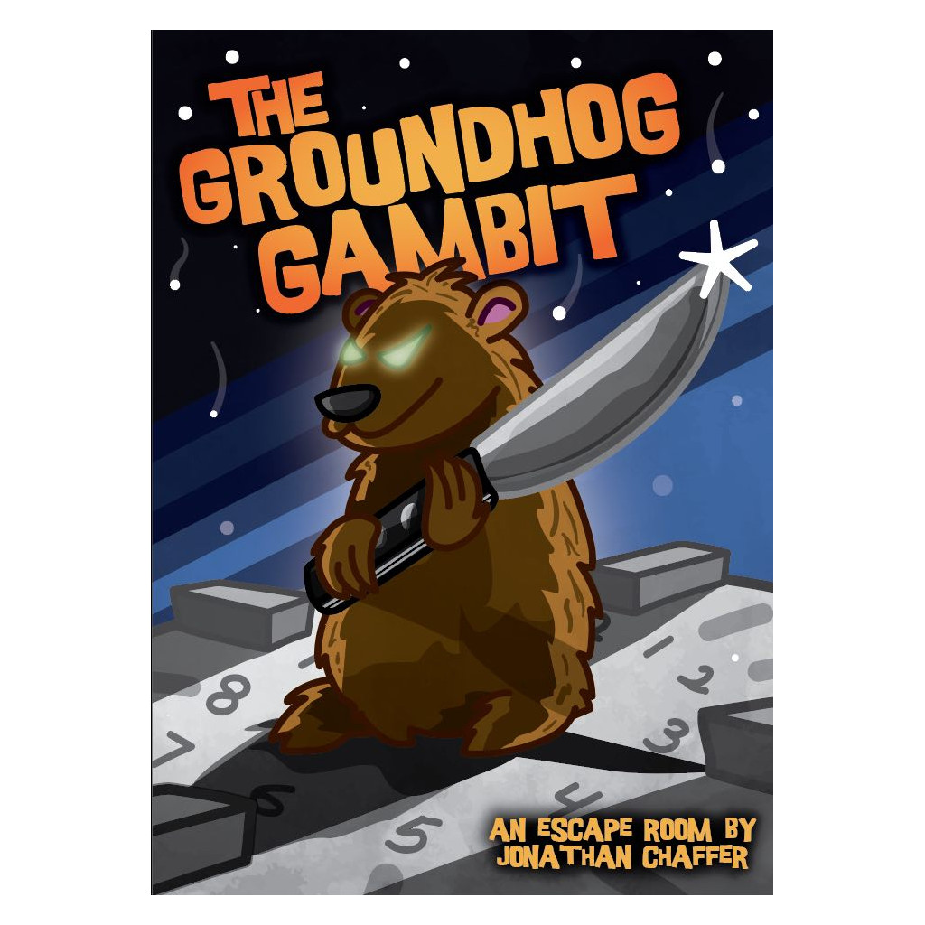 Holiday Hijinks - The Groundhog Gambit