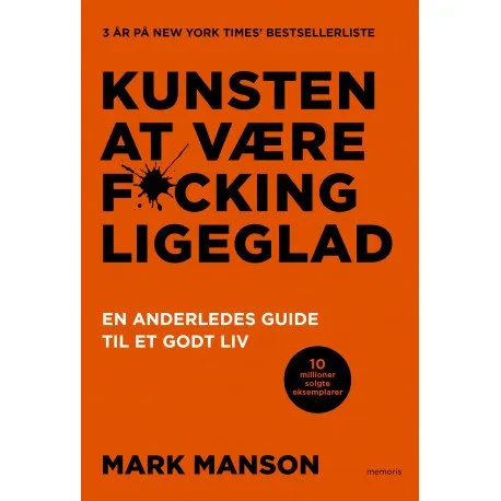 Kunsten at være fucking ligeglad | Mark Manson