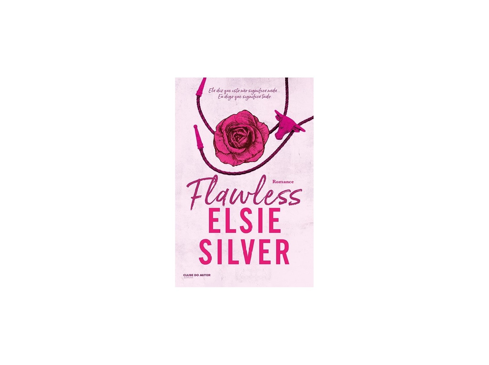 LIVRO FLAWLESS DE ELSIE SILVER