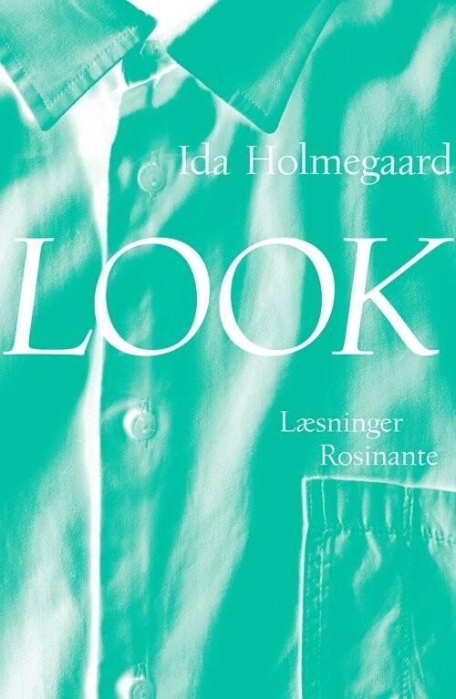 Look - Ida Holmegaard - Bog