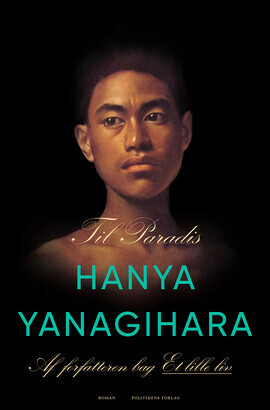 Til Paradis - Hanya Yanagihara - Bog