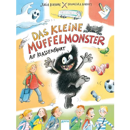 Arena Das kleine Muffelmonster auf Klassenfahrt