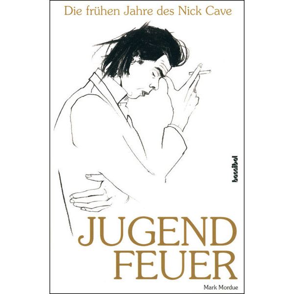 Hannibal Verlag Nick Cave Jugendfeuer