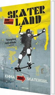 Skaterland 4 - Emma Aka Skatergirl - Kim Langer - Bog