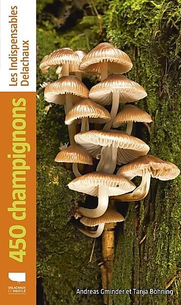 DELACHAUX  NIESTLE - 450 CHAMPIGNONS