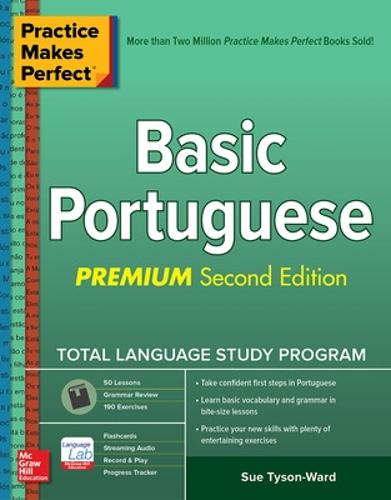 Practice Makes Perfect: Basic Portuguese, Premium Second Edition (Paperback)