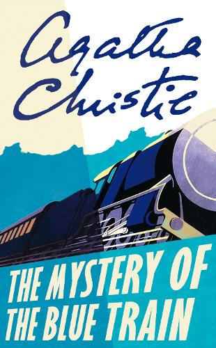 The Mystery of the Blue Train - Poirot (Paperback)