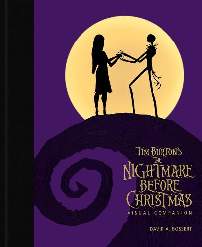 Tim Burton's The Nightmare Before Christmas Visual Companion (commemorating 30 Years) (Hardback)