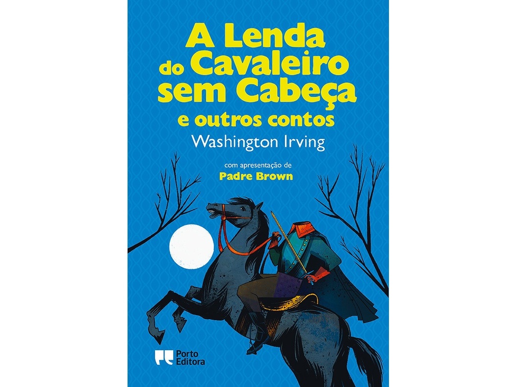 LIVRO A LENDA CAVALEIRO SEM CABEÇA E OUTROS CONTOS