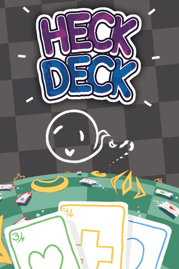 Heck Deck- PC
