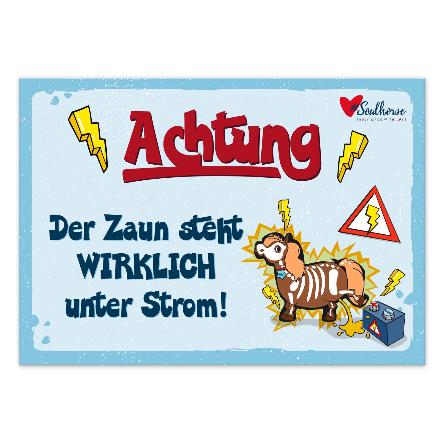 Soulhorse Warnschild  - A4 - Strom