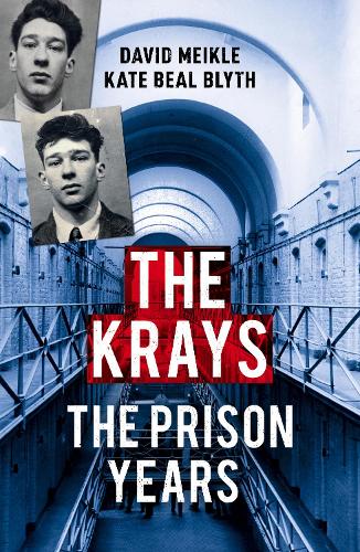 The Krays: The Prison Years (Paperback)