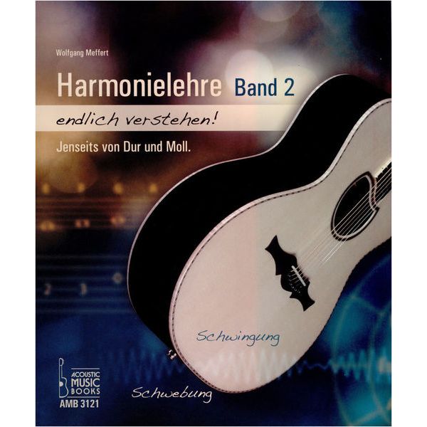 Acoustic Music Books Harmonielehre endlich verst. 2
