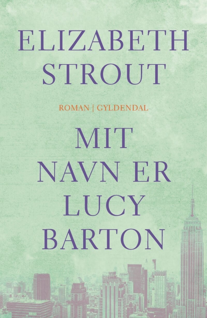 Mit Navn Er Lucy Barton - Elizabeth Strout - Bog
