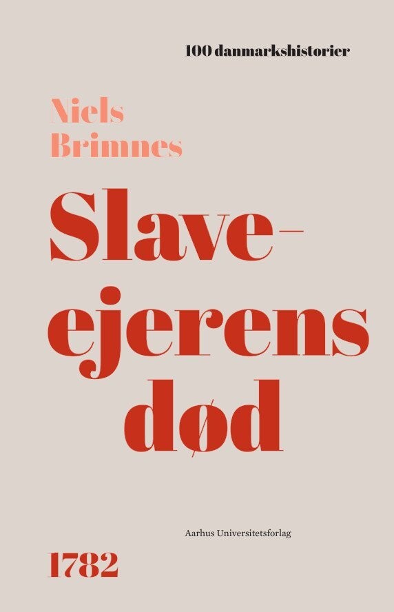 Slaveejerens Død - Niels Brimnes - Bog