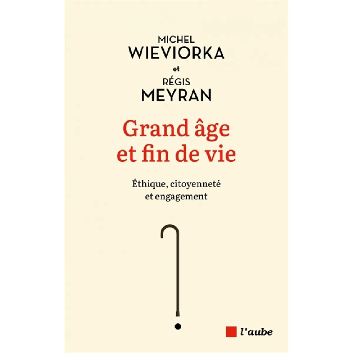 Grand âge et fin de vie : éthique, citoyenneté et engagement · Occasion