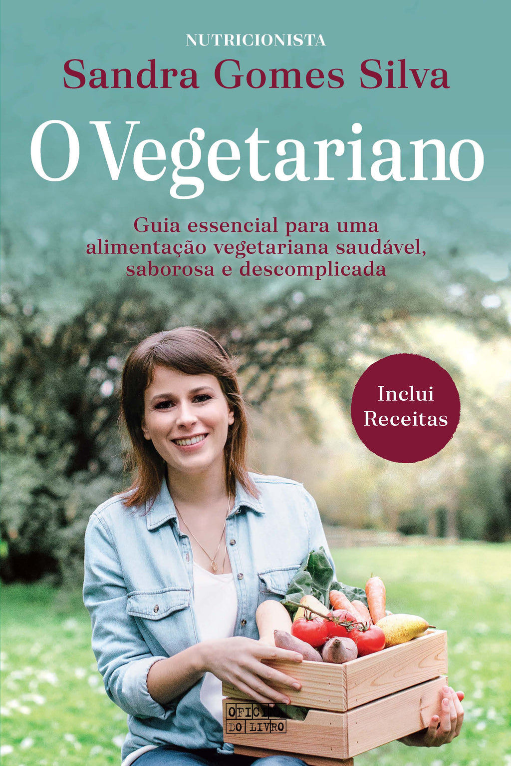 O Vegetariano de Sandra Gomes da Silva