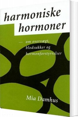 Harmoniske Hormoner - Mia Damhus - Bog