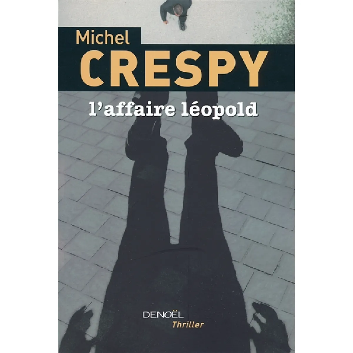 L'affaire Léopold · Occasion