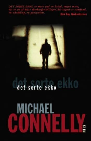 Det Sorte Ekko - Michael Connelly - Bog
