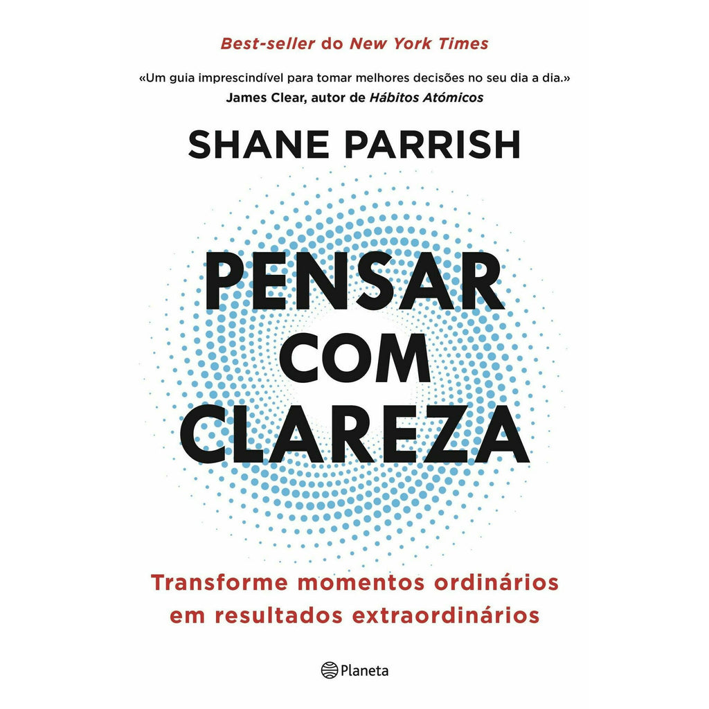 Pensar com Clareza de Shane Parrish