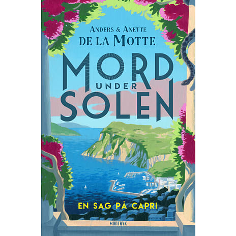En sag på Capri - Anders og Anette de la Motte