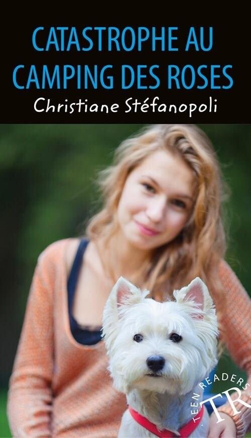 Catastrophe Au Camping Des Roses, Tr 0 - Christiane Steenstrup - Fransk Bog