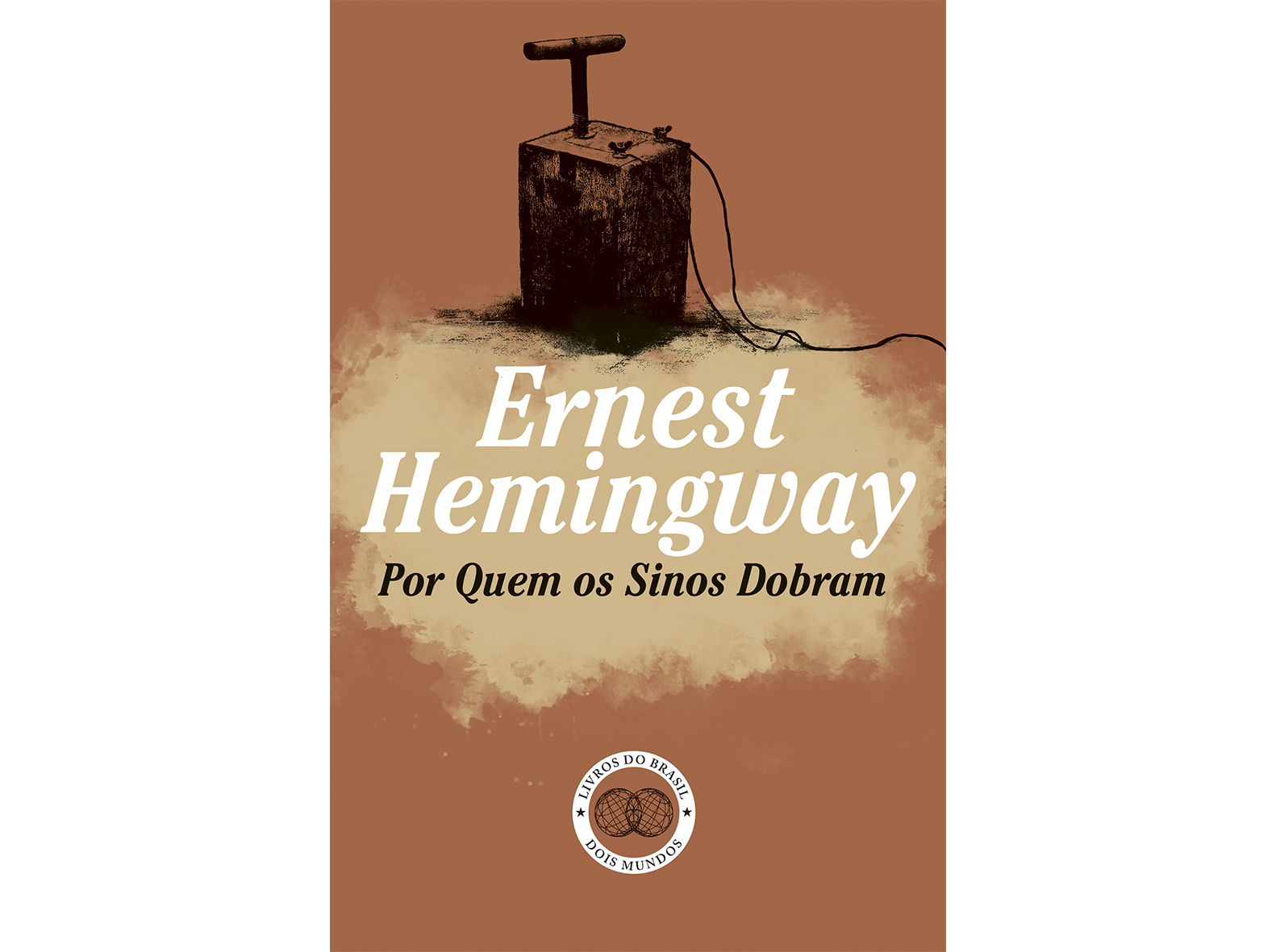 LIVRO POR QUEM OS SINOS DOBRAM DE ERNEST HEMINGWAY
