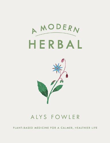 A Modern Herbal (Hardback)