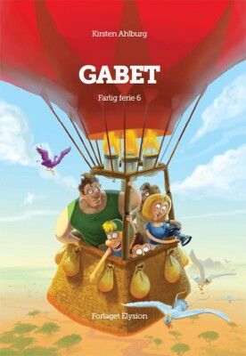Gabet - Kirsten Ahlburg - Bog