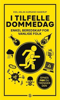 I tilfelle dommedag; enkel beredskap for vanlige folk