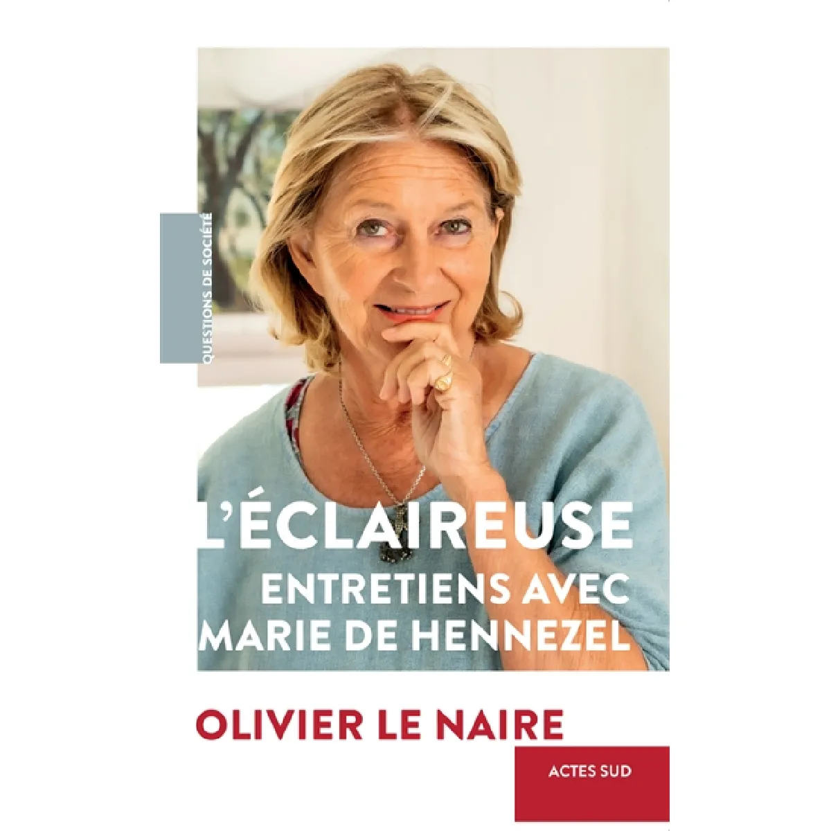L'éclaireuse : entretiens avec Marie de Hennezel · Occasion
