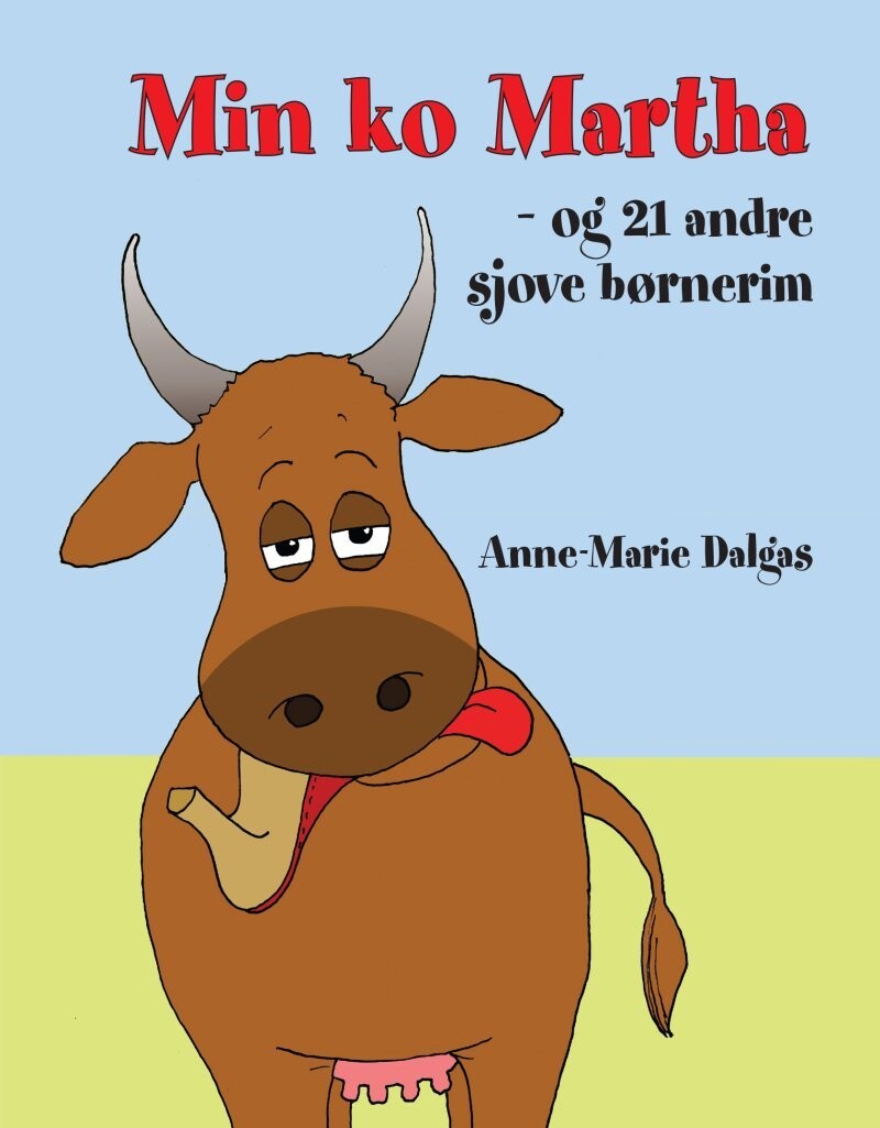 Min Ko Martha - Anne-Marie Dalgas - Bog