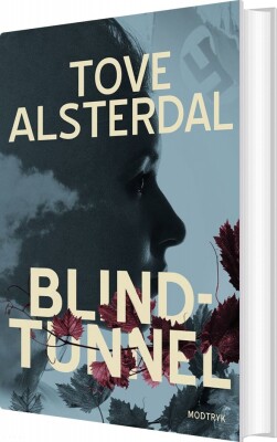 Blindtunnel - Tove Alsterdal - Bog