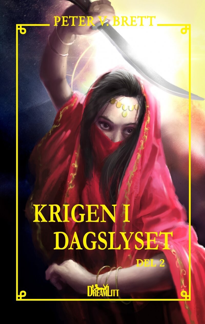 Krigen I Dagslyset - Del 2 - Peter V. Brett - Bog