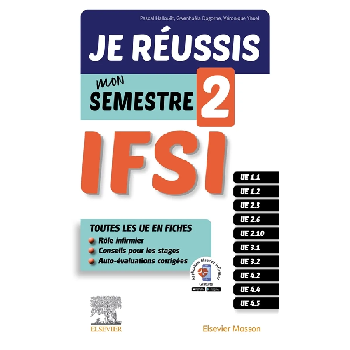 IFSI, je réussis mon semestre 2