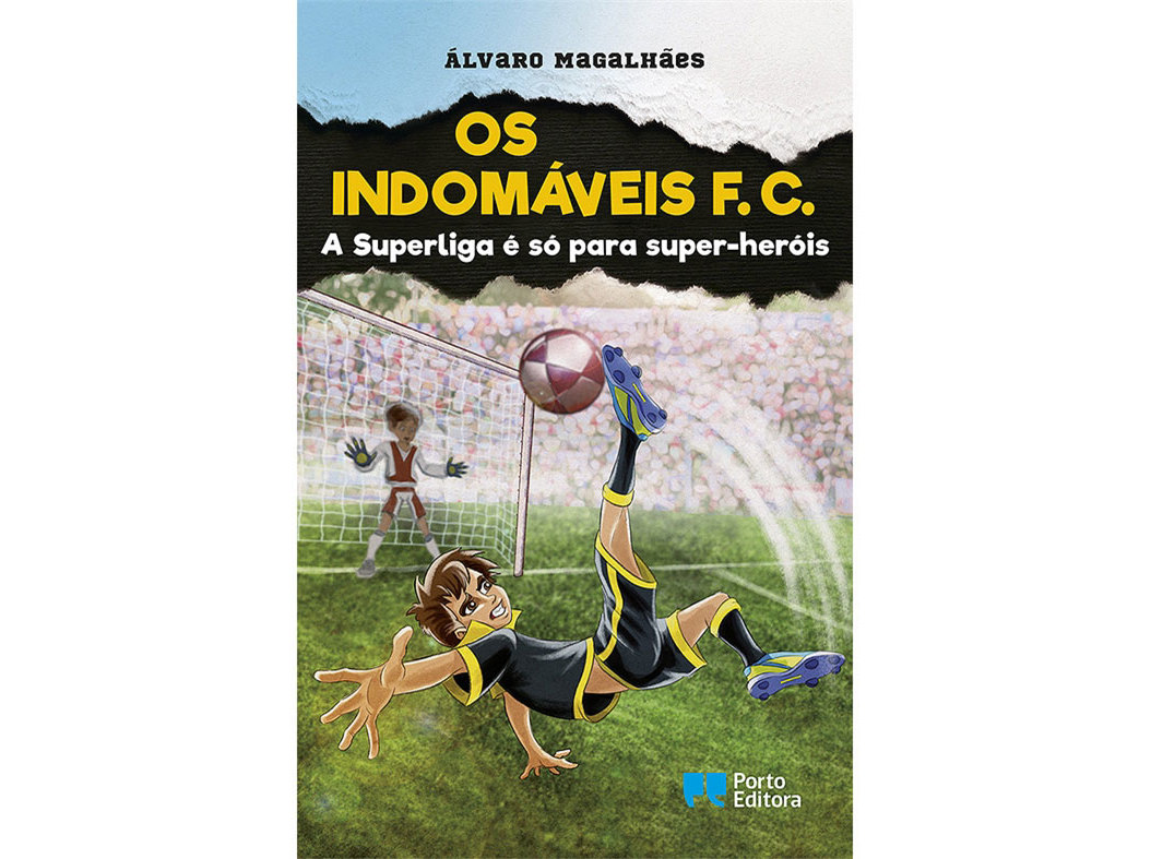 LIVRO OS INDOMÁVEIS F.C. A SUPERLIGA É SÓ P SUPERHERÓIS
