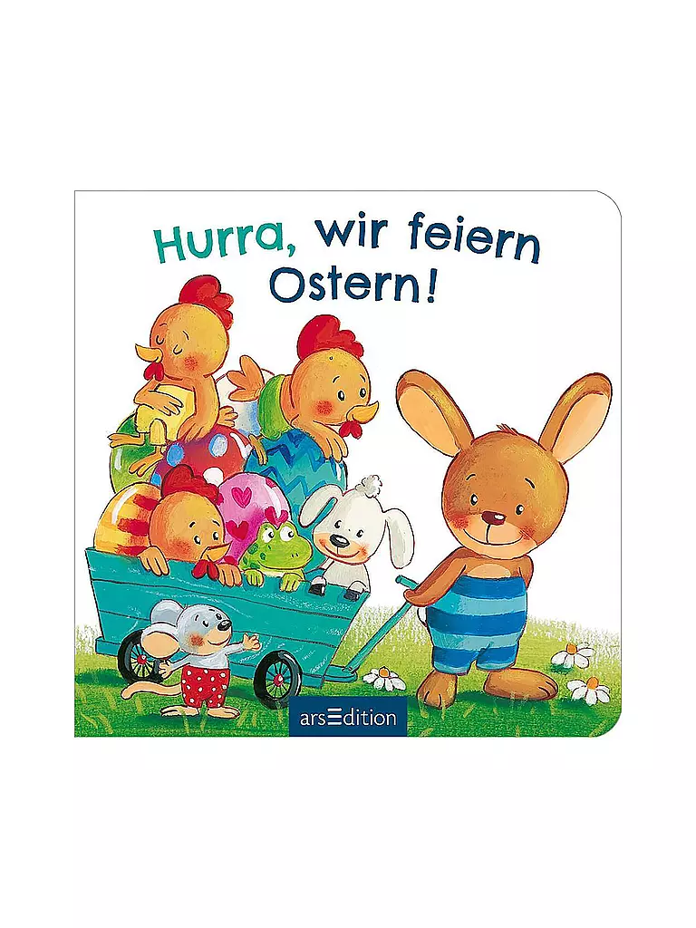 ARS EDITION VERLAG Buch - Hurra, wir feiern Ostern! keine Farbe