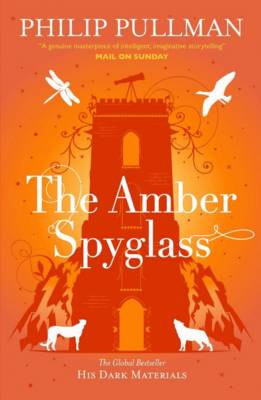 The Amber Spyglass - His Dark Materials (Paperback)